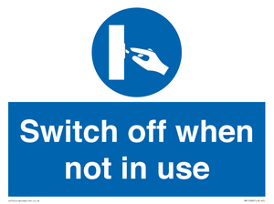 Switch off when not in use